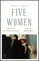 Pięć kobiet (wydania riverrun) - Five Women (riverrun editions)