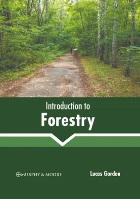 Wprowadzenie do leśnictwa - Introduction to Forestry