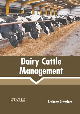 Zarządzanie bydłem mlecznym - Dairy Cattle Management