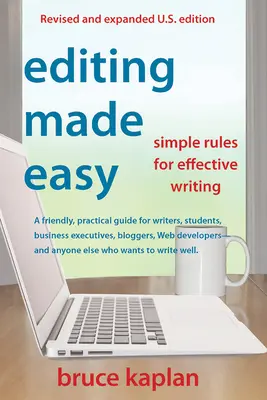 Łatwa edycja: proste zasady skutecznego pisania - Editing Made Easy: Simple Rules for Effective Writing