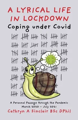 Liryczne życie w zamknięciu - A Lyrical Life in Lockdown