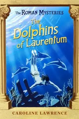 Delfiny z Laurentum - The Dolphins of Laurentum