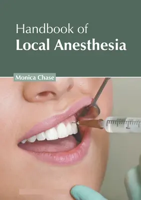 Podręcznik znieczulenia miejscowego - Handbook of Local Anesthesia
