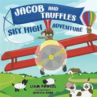 Podniebna przygoda Jacoba i Trufli - Jacob and Truffles Sky High Adventure