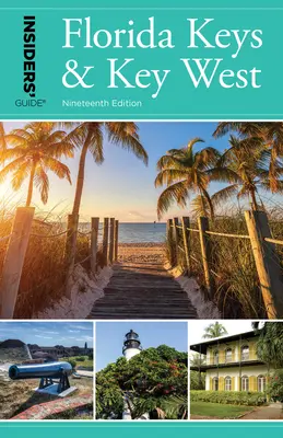 Przewodnik dla wtajemniczonych po Florida Keys i Key West - Insiders' Guide(r) to Florida Keys & Key West