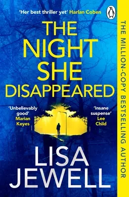 Noc, w której zniknęła - bestseller nr 1 autorki powieści Rodzina piętro wyżej - Night She Disappeared - the No. 1 bestseller from the author of The Family Upstairs