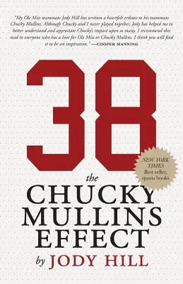 38: Efekt Chucky'ego Mullinsa - 38: The Chucky Mullins Effect