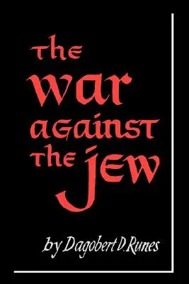Wojna przeciwko Żydom - The War Against the Jew
