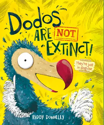 Dodo nie wyginęły - Dodos Are Not Extinct