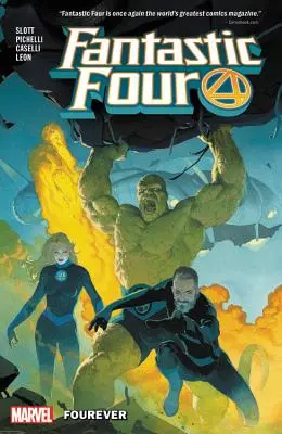 Fantastic Four by Dan Slott vol. 1: Fourever - Fantastic Four by Dan Slott Vol. 1: Fourever