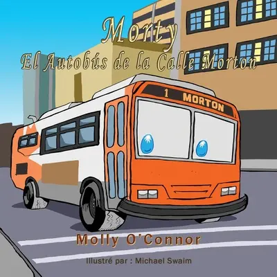 Morty: L'autobus de la rue Morton - Morty L'autobus de la rue Morton