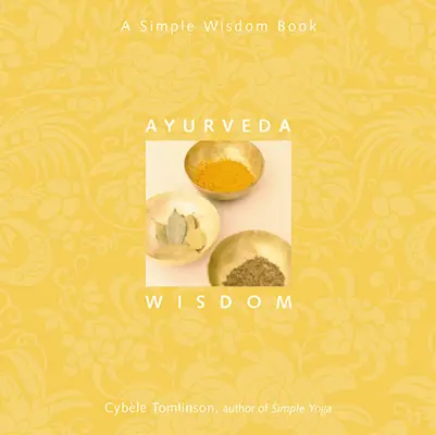 Mądrość ajurwedy - Ayurveda Wisdom