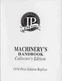 Machinery's Handbook: Edycja kolekcjonerska - Machinery's Handbook Collector's Edition