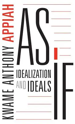 Jakby: Idealizacja i ideały - As If: Idealization and Ideals