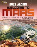 Witamy na Marsie: Tworzenie domu na Czerwonej Planecie - Welcome to Mars: Making a Home on the Red Planet