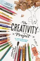 The Creativity Project: Awesometastic Story Collection - The Creativity Project: An Awesometastic Story Collection