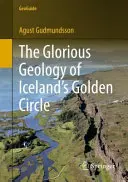 Wspaniała geologia Złotego Kręgu Islandii - The Glorious Geology of Iceland's Golden Circle