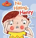 Ty wybierasz! Bez bicia, Henry - You Choose!: No Hitting, Henry