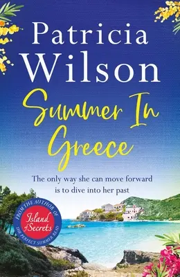 Lato w Grecji - Ucieczka do raju tego lata z idealną lekturą na romantyczne wakacje - Summer in Greece - Escape to paradise this summer with the perfect romantic holiday read