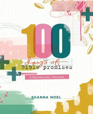 100 dni biblijnych obietnic: Dziennik nabożeństw - 100 Days of Bible Promises: A Devotional Journal