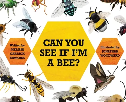 Czy widzisz, że jestem pszczołą? - Can You See If I'm a Bee?