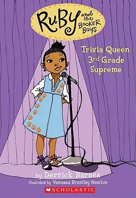 Królowa ciekawostek, 3rd Grade Supreme (Ruby i chłopcy z Booker #2), 2 - Trivia Queen, 3rd Grade Supreme (Ruby and the Booker Boys #2), 2