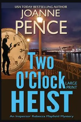 Two O'Clock Heist [Large Print]: Tajemnica inspektor Rebeki Mayfield - Two O'Clock Heist [Large Print]: An Inspector Rebecca Mayfield Mystery