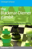 Gambit Blackmara Diemera - The Blackmar Diemer Gambit