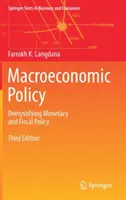 Polityka makroekonomiczna: Demistyfikacja polityki monetarnej i fiskalnej - Macroeconomic Policy: Demystifying Monetary and Fiscal Policy