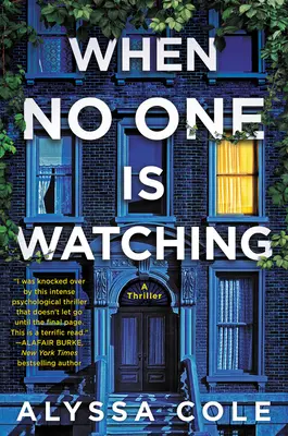 Kiedy nikt nie patrzy: Thriller - When No One Is Watching: A Thriller