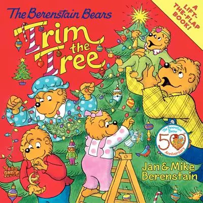 Niedźwiedzie Berenstain przycinają choinkę - The Berenstain Bears Trim the Tree