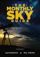 Miesięczny przewodnik po niebie, wydanie 10 - The Monthly Sky Guide, 10th Edition