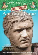 Starożytny Rzym i Pompeje: A Nonfiction Companion to Magic Tree House #13: Wakacje pod wulkanem - Ancient Rome and Pompeii: A Nonfiction Companion to Magic Tree House #13: Vacation Under the Volcano