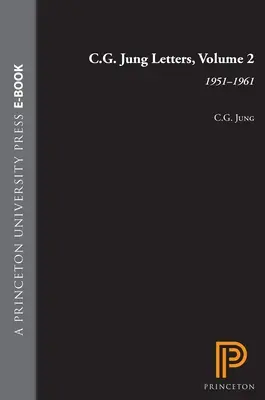 Listy C.G. Junga, tom 2: 1951-1961 - C.G. Jung Letters, Volume 2: 1951-1961