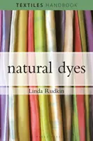 Naturalne barwniki - Natural Dyes