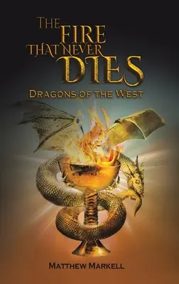 Ogień, który nigdy nie gaśnie - The Fire That Never Dies