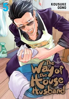 Sposób na męża, tom 5, 5 - The Way of the Househusband, Vol. 5, 5