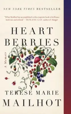 Heart Berries: Pamiętnik - Heart Berries: A Memoir