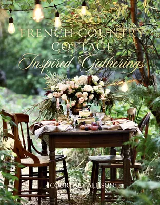 Francuski wiejski domek inspirowany Gatheri - French Country Cottage Inspired Gatheri