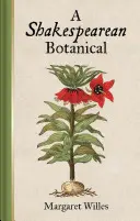 Botanika szekspirowska - A Shakespearean Botanical