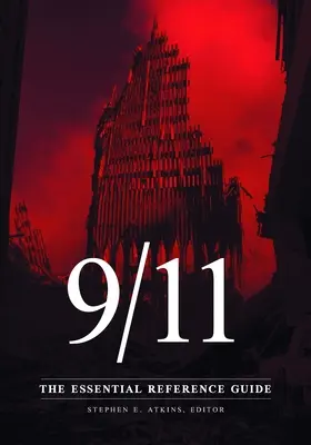 9/11: Niezbędny przewodnik - 9/11: The Essential Reference Guide