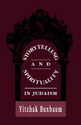 Opowiadanie historii i duchowość w judaizmie - Storytelling and Spirituality in Judaism