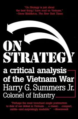 O strategii: Krytyczna analiza wojny w Wietnamie - On Strategy: A Critical Analysis of the Vietnam War