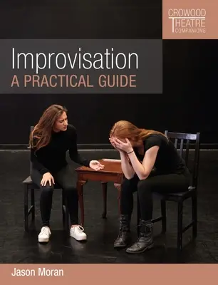 Improwizacja: Praktyczny przewodnik - Improvisation: A Practical Guide