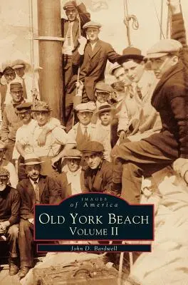 Old York Beach: Tom 2 - Old York Beach: Volume 2