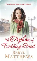 Sierota z Farthing Street - Orphan of Farthing Street
