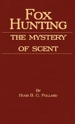 Polowanie na lisy - tajemnica zapachu - Fox Hunting - The Mystery of Scent