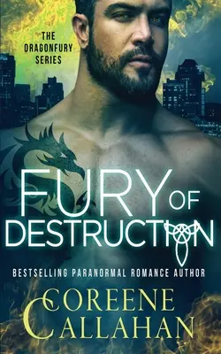 Furia zniszczenia: Dragonfury Book 7 - Fury of Destruction: Dragonfury Book 7