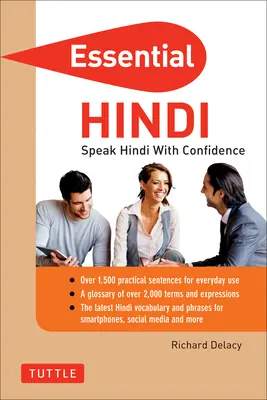 Essential Hindi: Mów w hindi z pewnością siebie! (Rozmówki i słownik hindi) - Essential Hindi: Speak Hindi with Confidence! (Hindi Phrasebook & Dictionary)