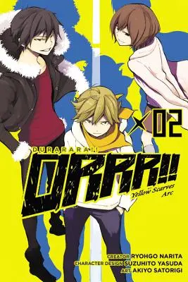 Durarara!!! Yellow Scarves Arc, Vol. 2 - Durarara!! Yellow Scarves Arc, Vol. 2